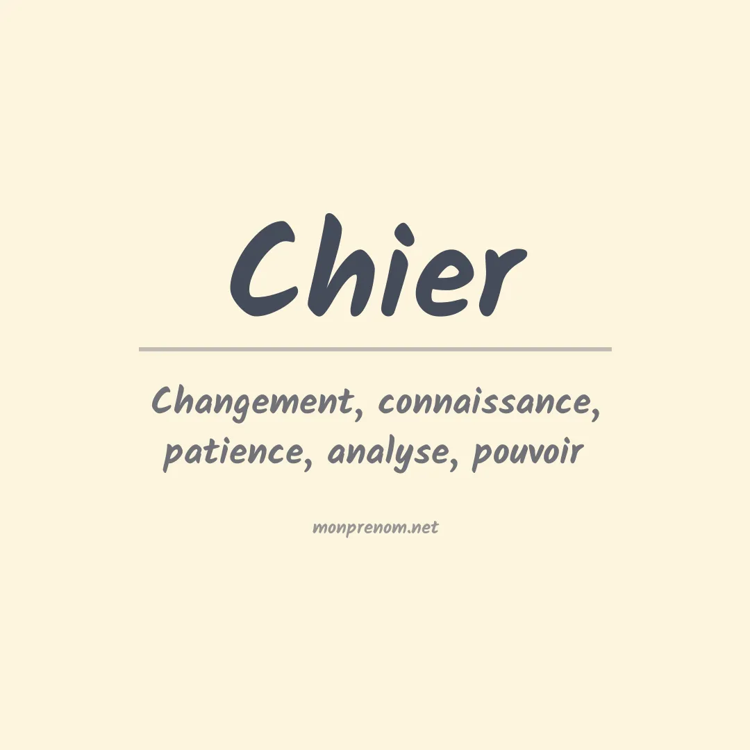 Signification du Prénom Chier Signification du Prénom Chier