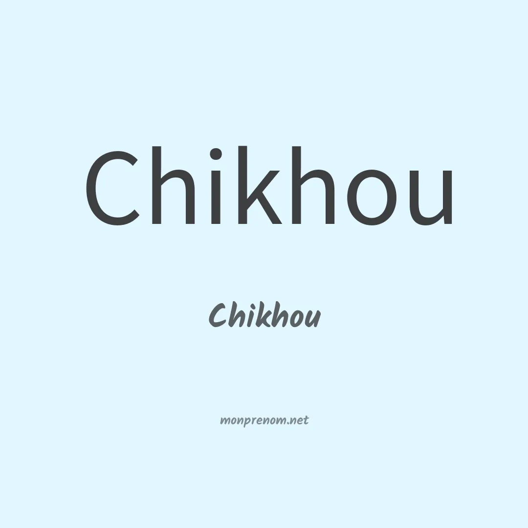 Chikhou en chino