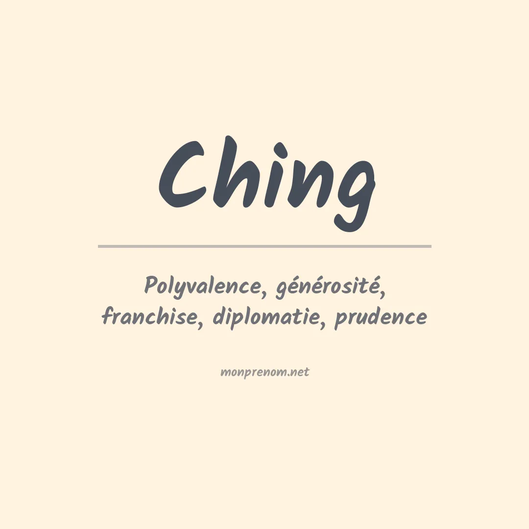 Signification du Prénom Ching