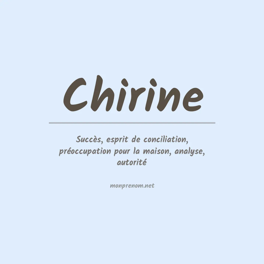 Signification du Prénom Chirine Signification du Prénom Chirine