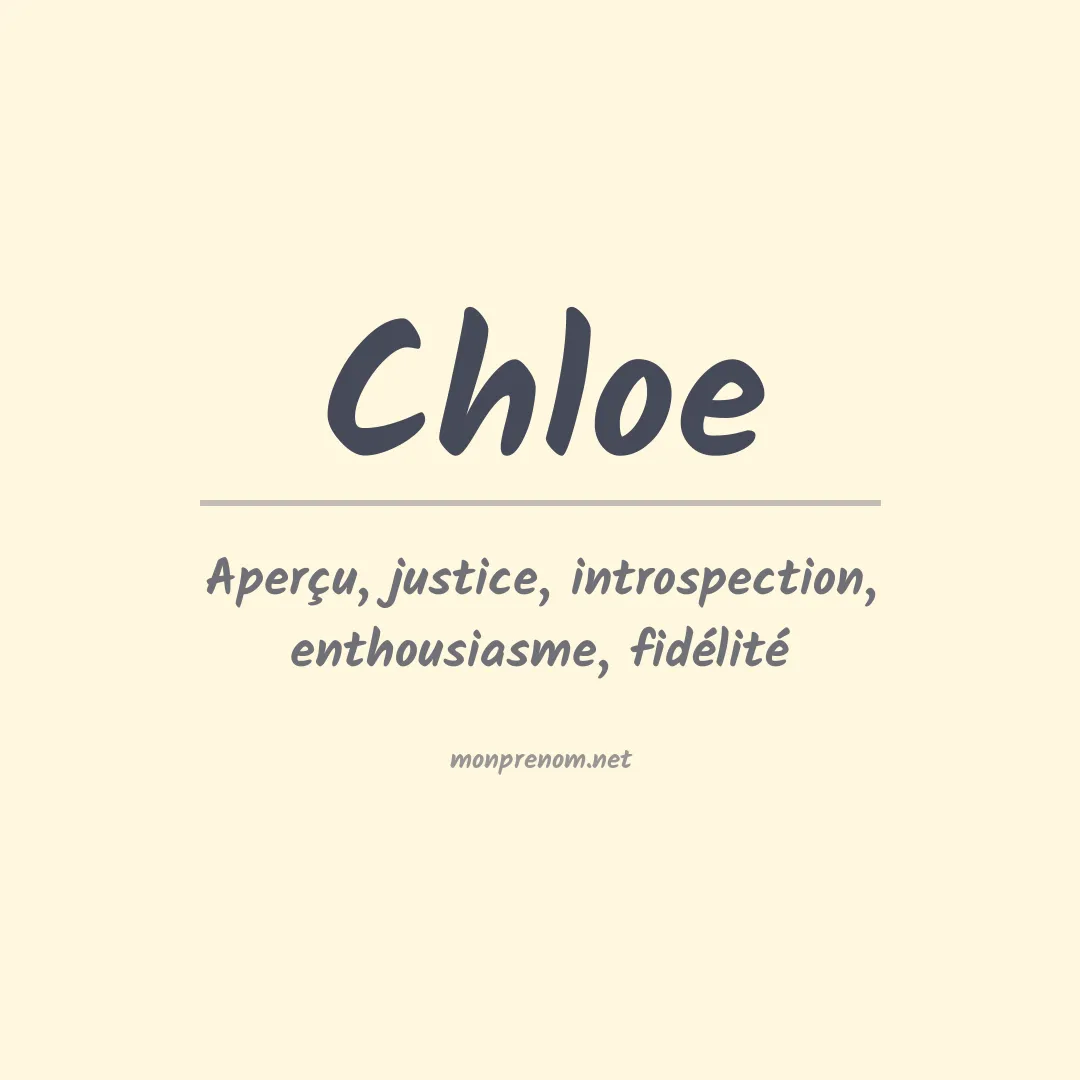 Signification du Prénom Chloe