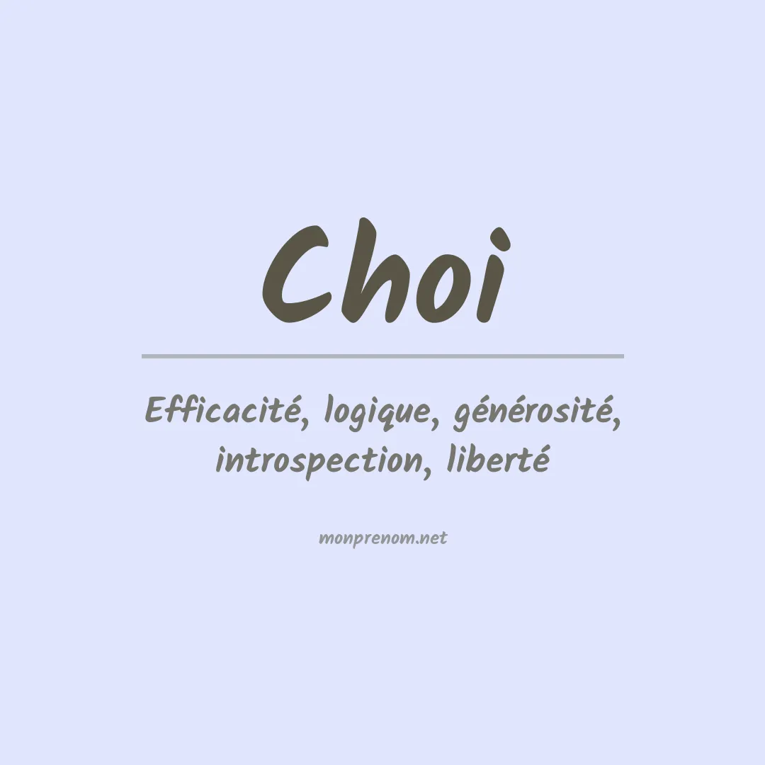 Signification du Prénom Choi