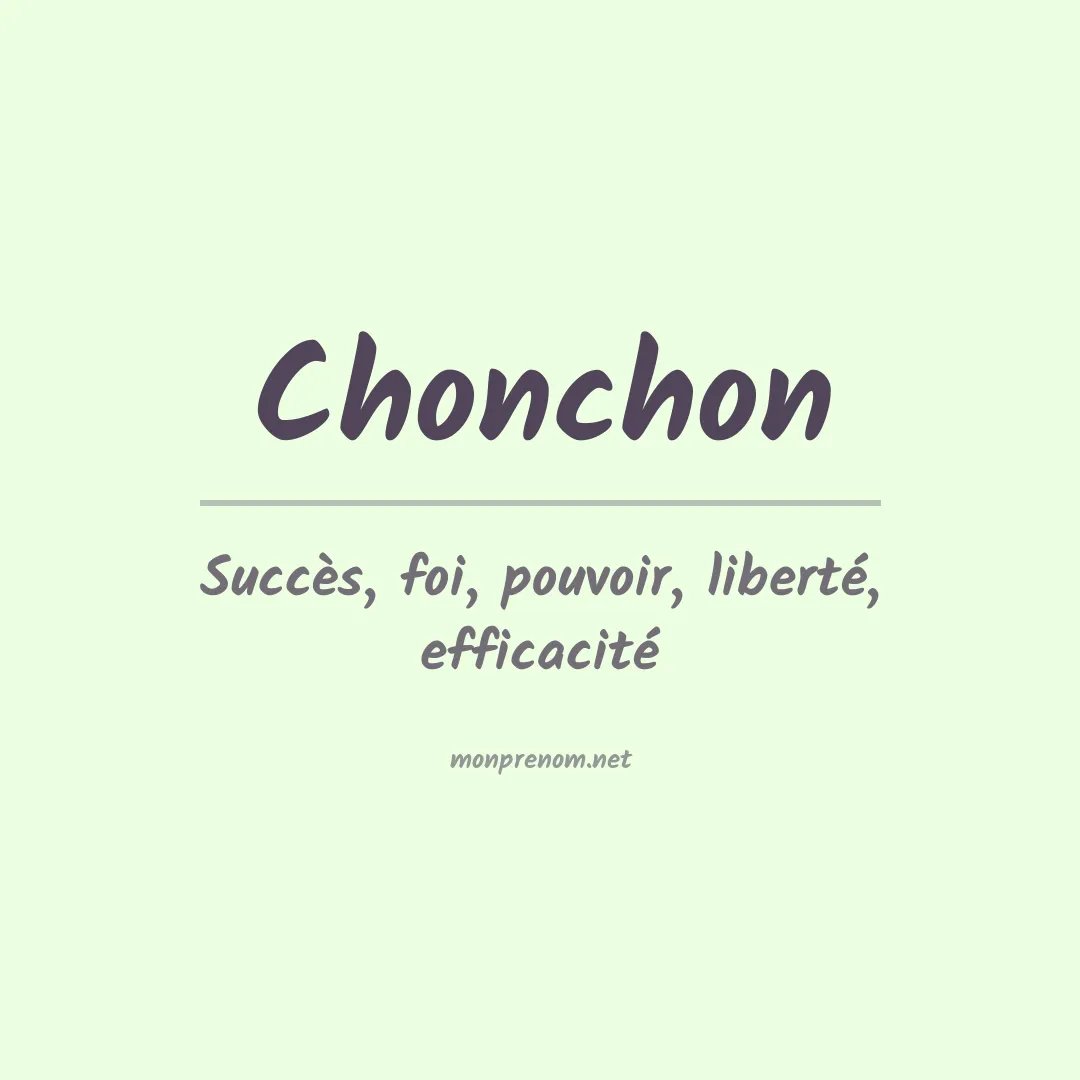 Signification du Prénom Chonchon