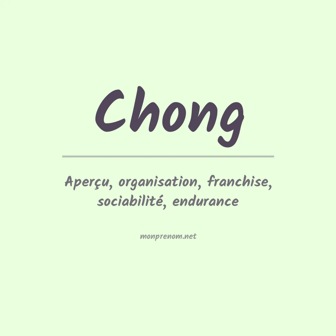 Signification du Prénom Chong