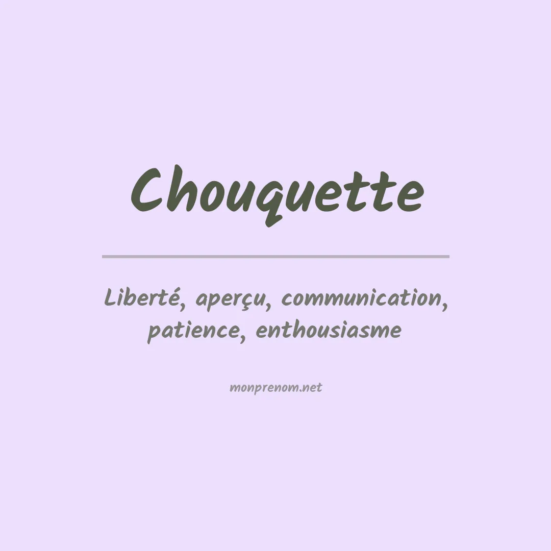 Signification du Prénom Chouquette Signification du Prénom Chouquette