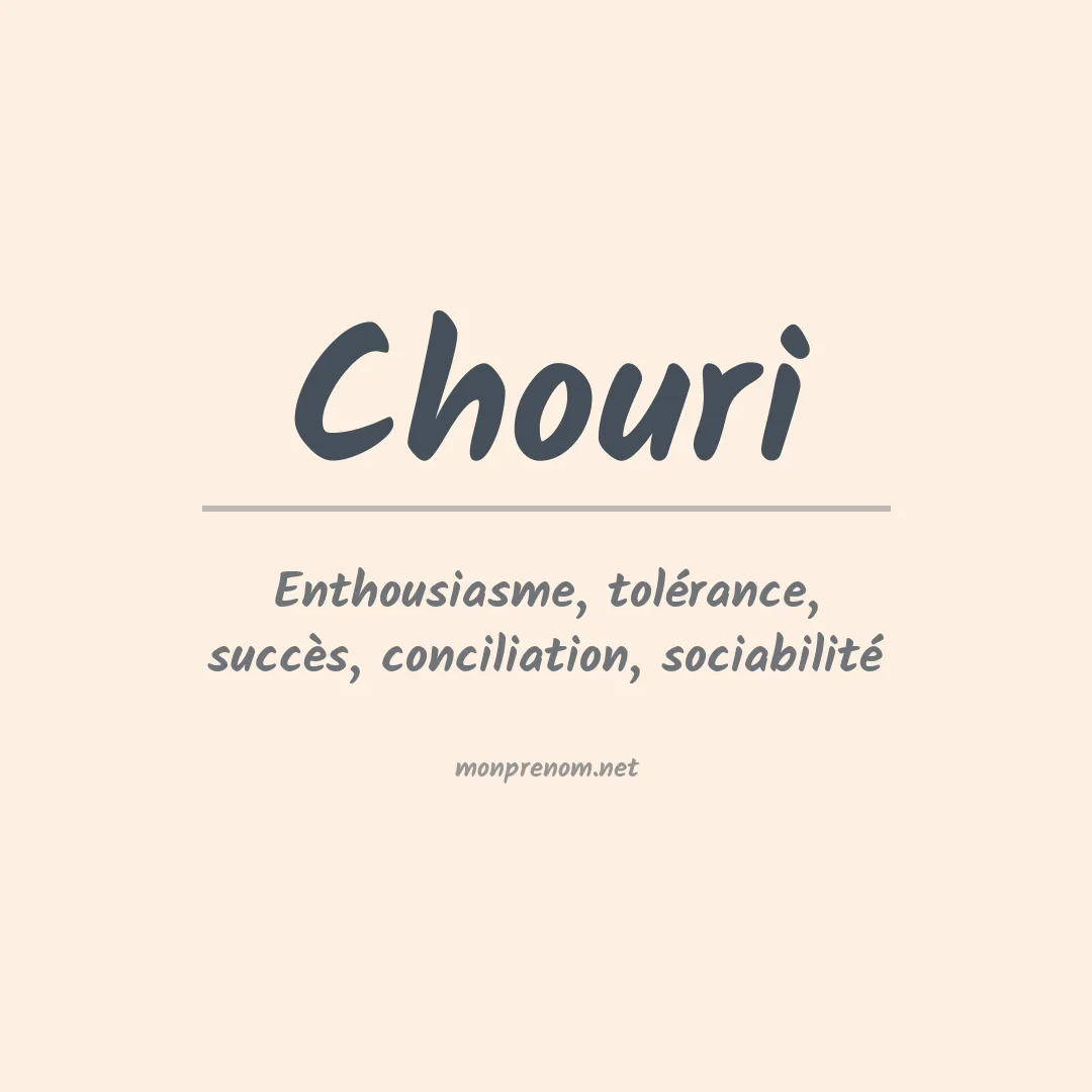 Signification du Prénom Chouri Signification du Prénom Chouri