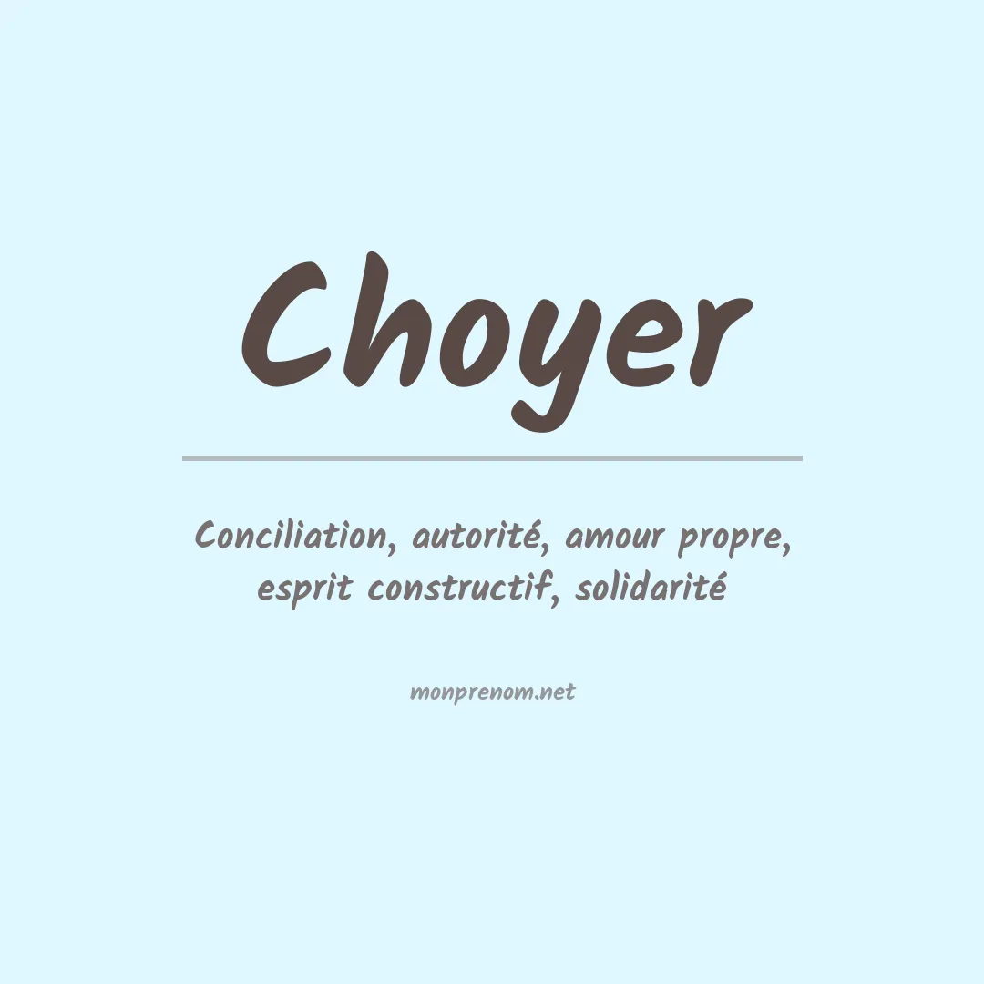 Signification du Prénom Choyer Signification du Prénom Choyer