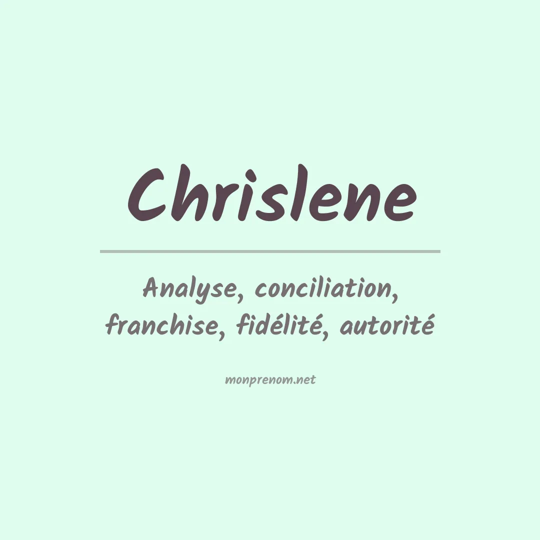Signification du Prénom Chrislene Signification du Prénom Chrislene
