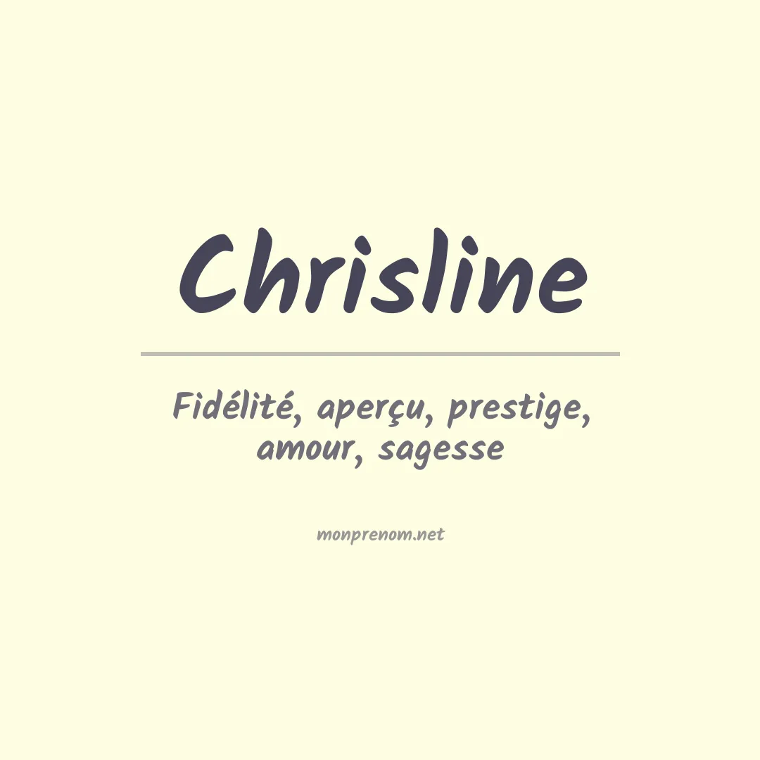 Signification du Prénom Chrisline