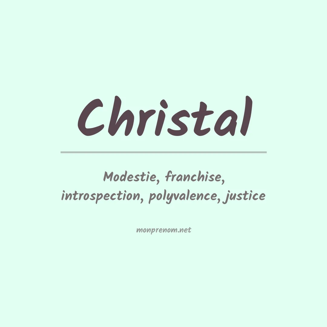 Signification du Prénom Christal