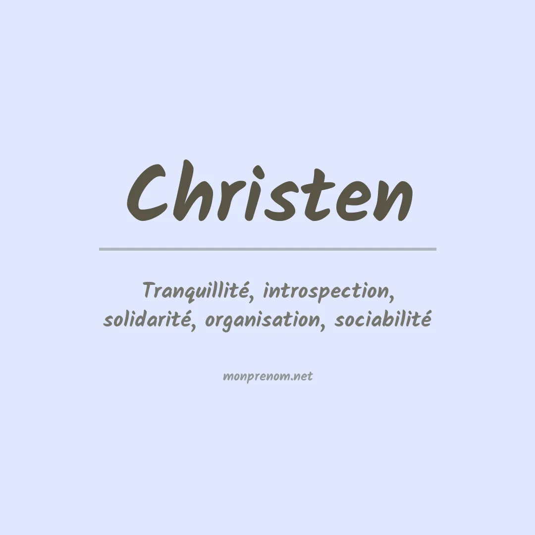 Signification du Prénom Christen