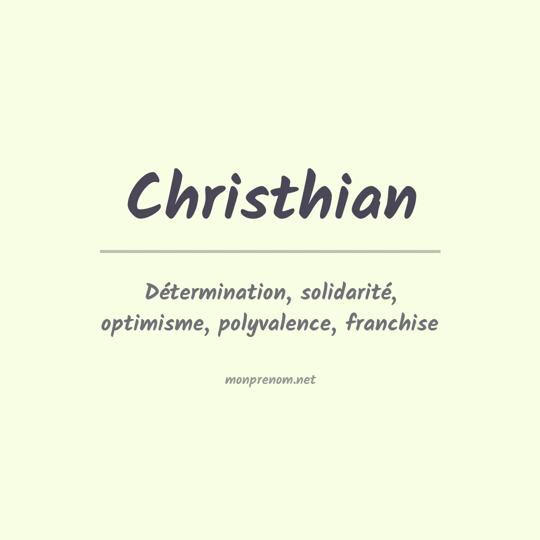 Signification du Prénom Christhian