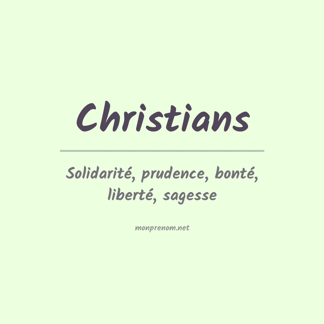 Signification du Prénom Christians