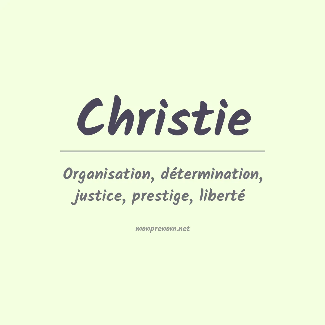 Signification du Prénom Christie