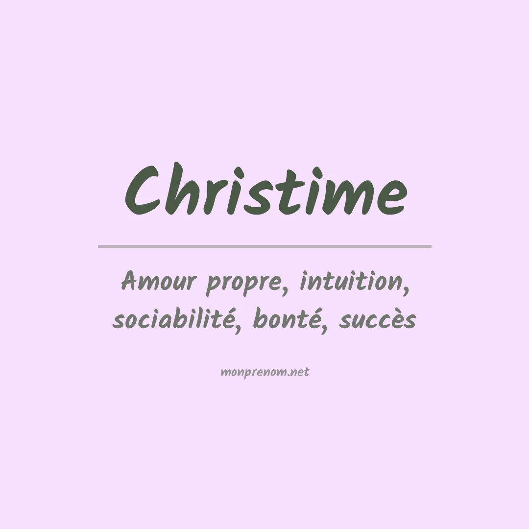 Signification du Prénom Christime