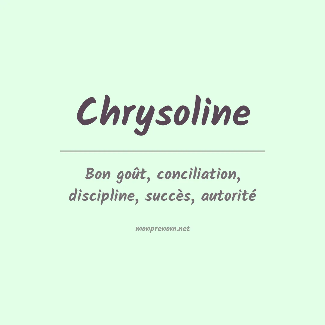 Signification du Prénom Chrysoline Signification du Prénom Chrysoline
