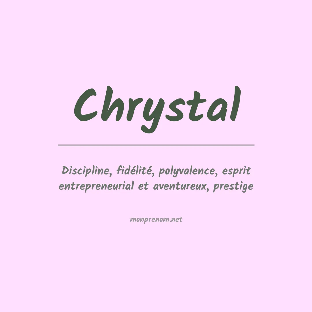 Signification du Prénom Chrystal