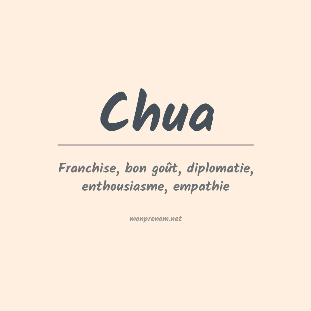 Signification du Prénom Chua