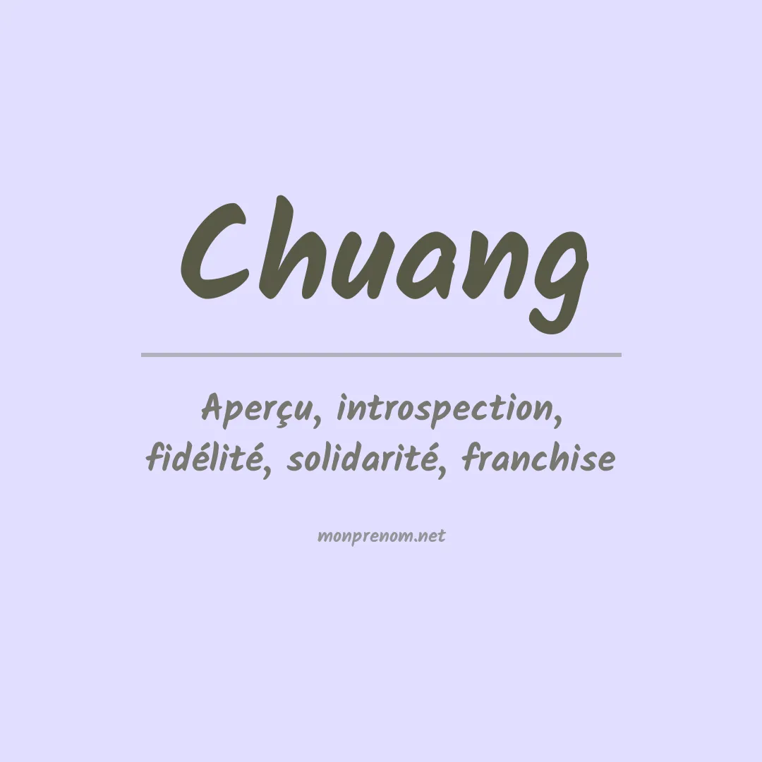 Signification du Prénom Chuang Signification du Prénom Chuang