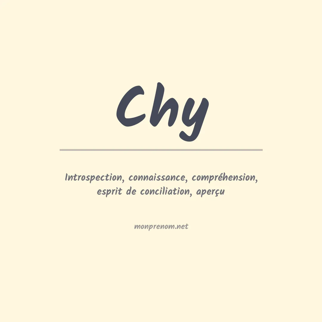 Signification du Prénom Chy