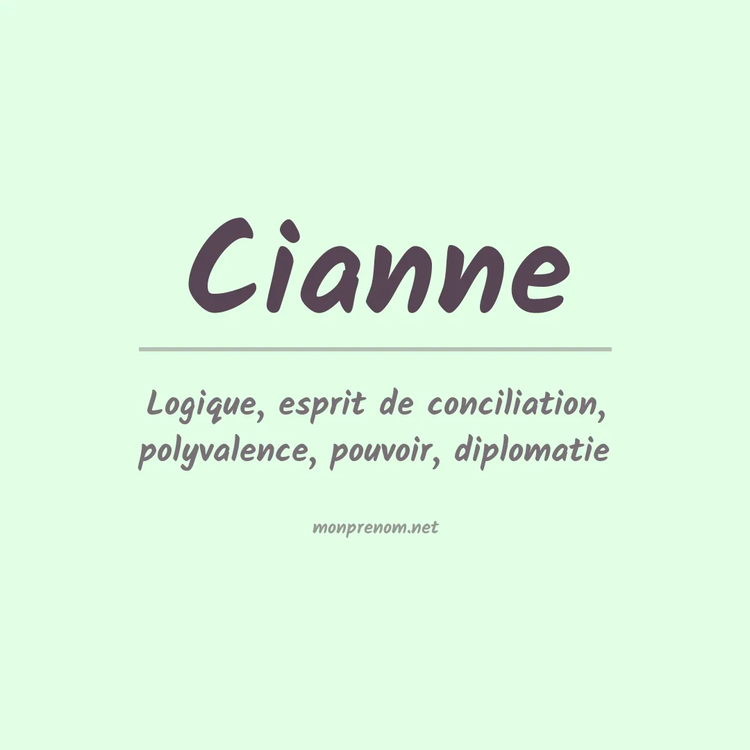 Signification du Prénom Cianne Signification du Prénom Cianne