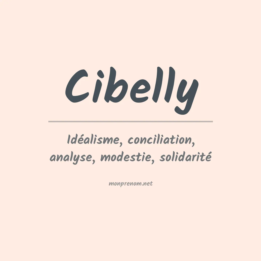 Signification du Prénom Cibelly