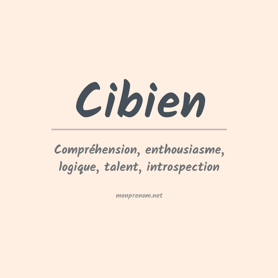 Signification du Prénom Cibien Signification du Prénom Cibien