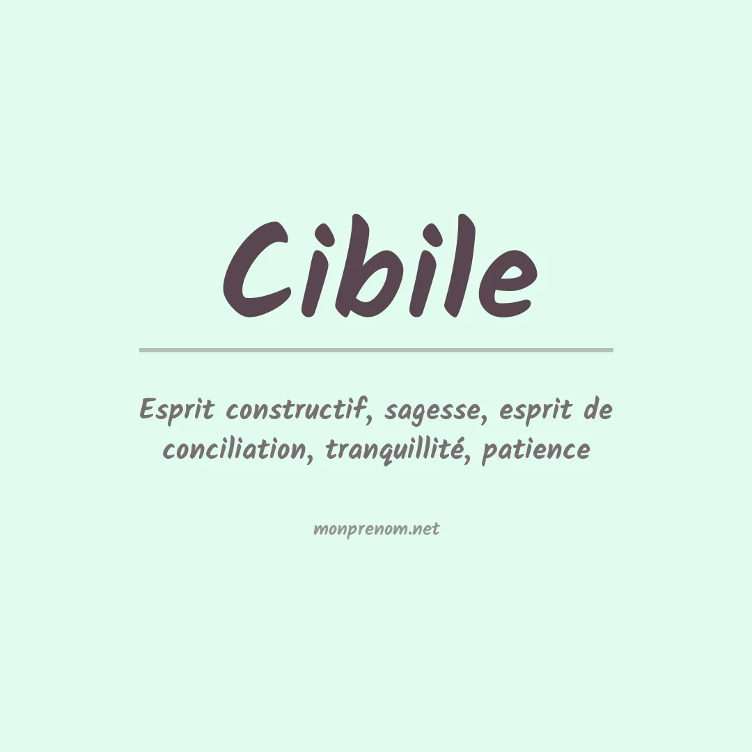 Signification du Prénom Cibile Signification du Prénom Cibile