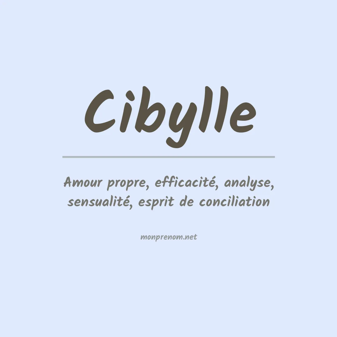 Signification du Prénom Cibylle Signification du Prénom Cibylle