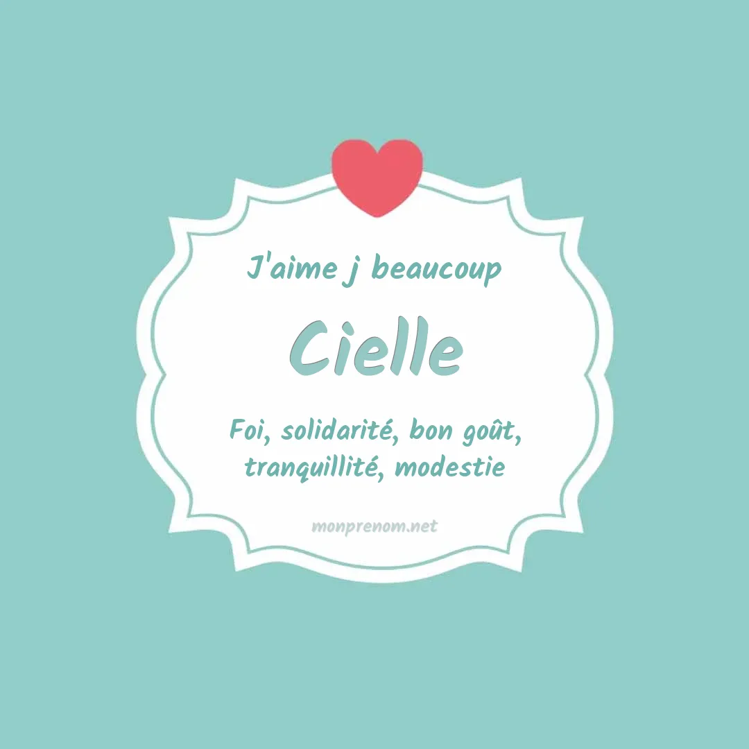j'aime beaucoup Cielle