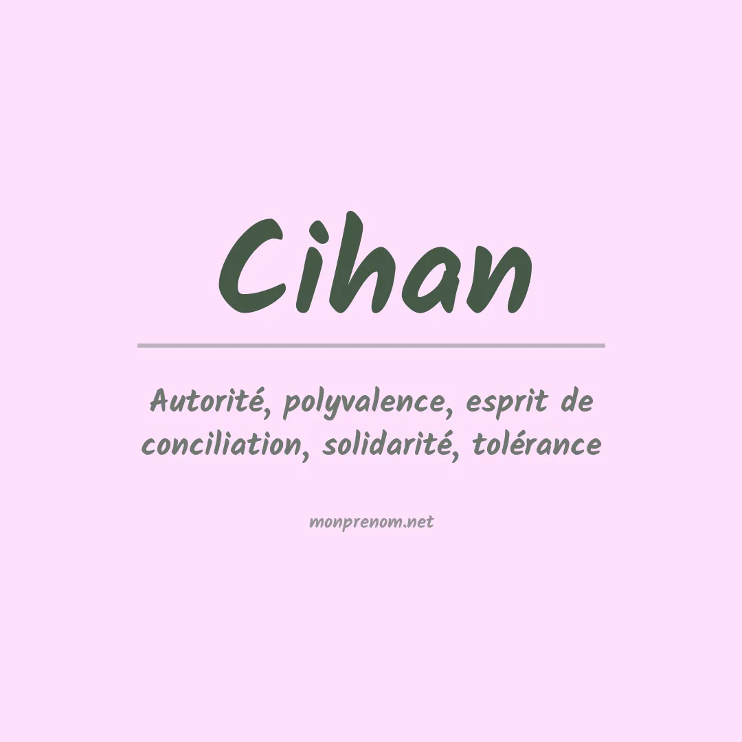 Signification du Prénom Cihan Signification du Prénom Cihan
