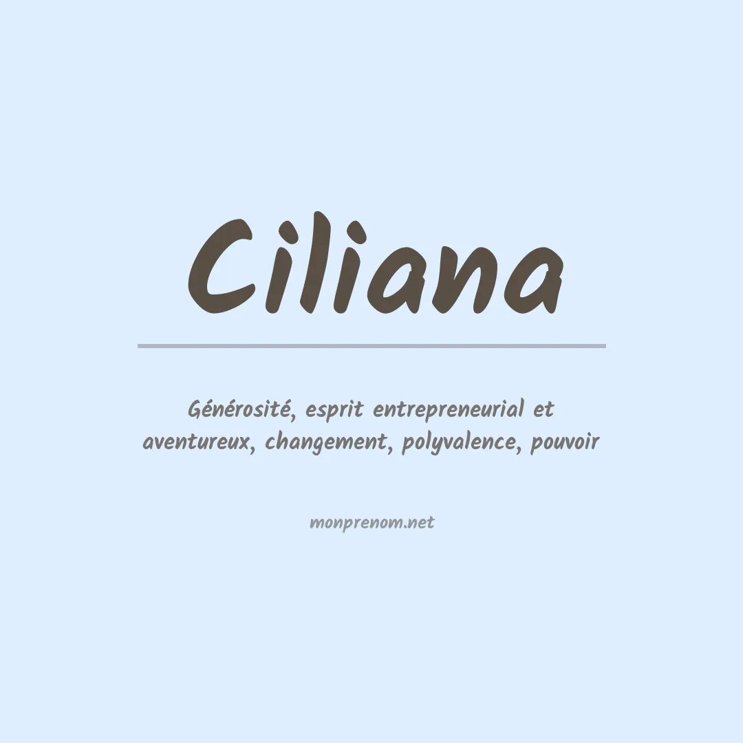 Signification du Prénom Ciliana