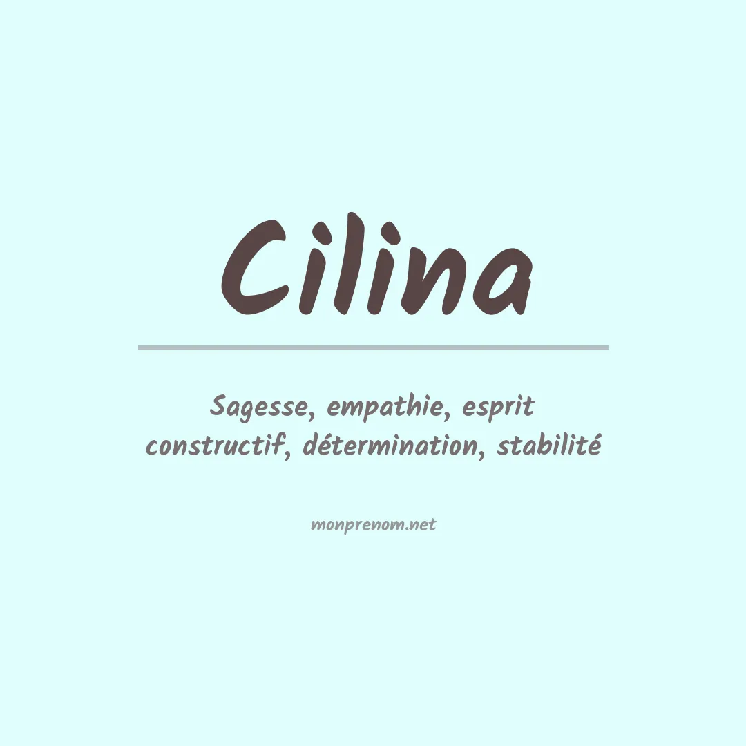 Signification du Prénom Cilina