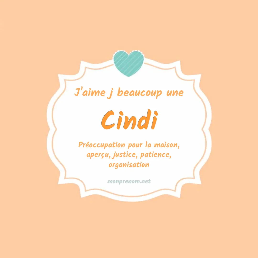 j'aime beaucoup Cindi