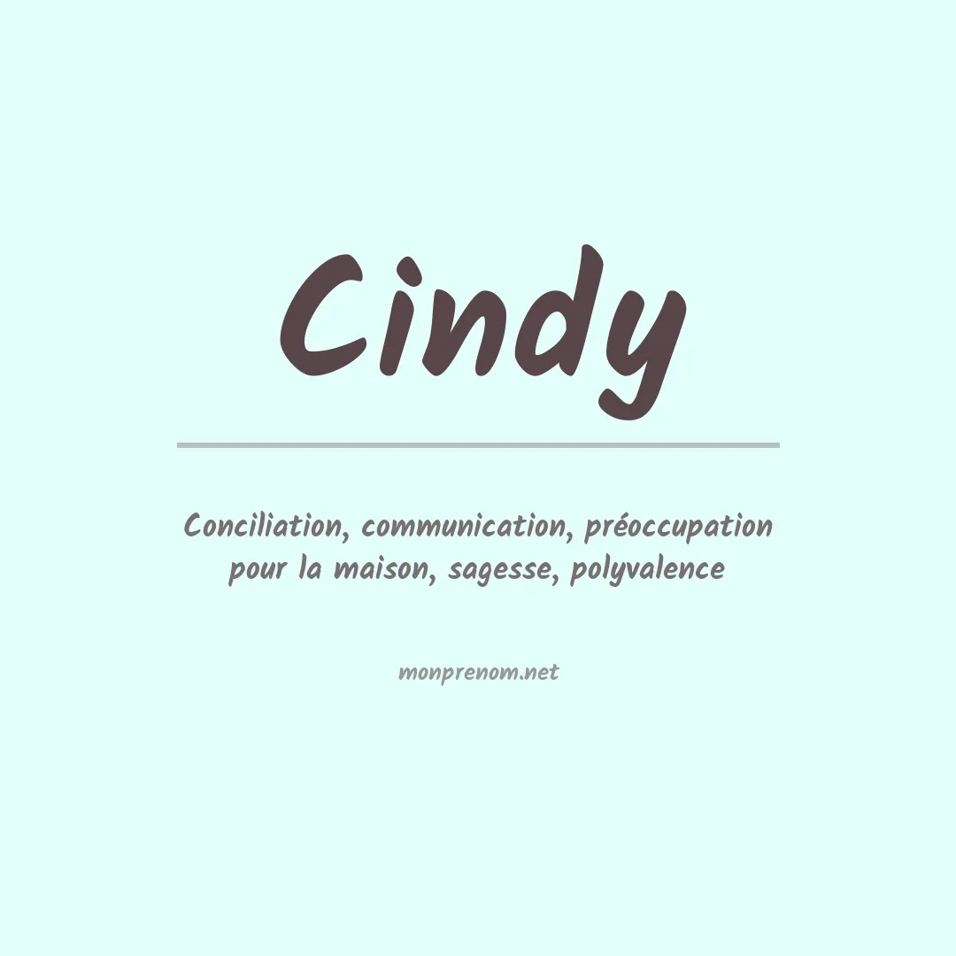 Signification du Prénom Cindy