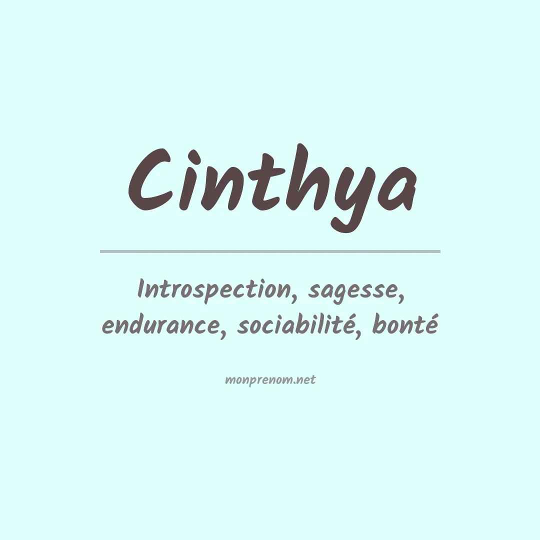 Signification du Prénom Cinthya