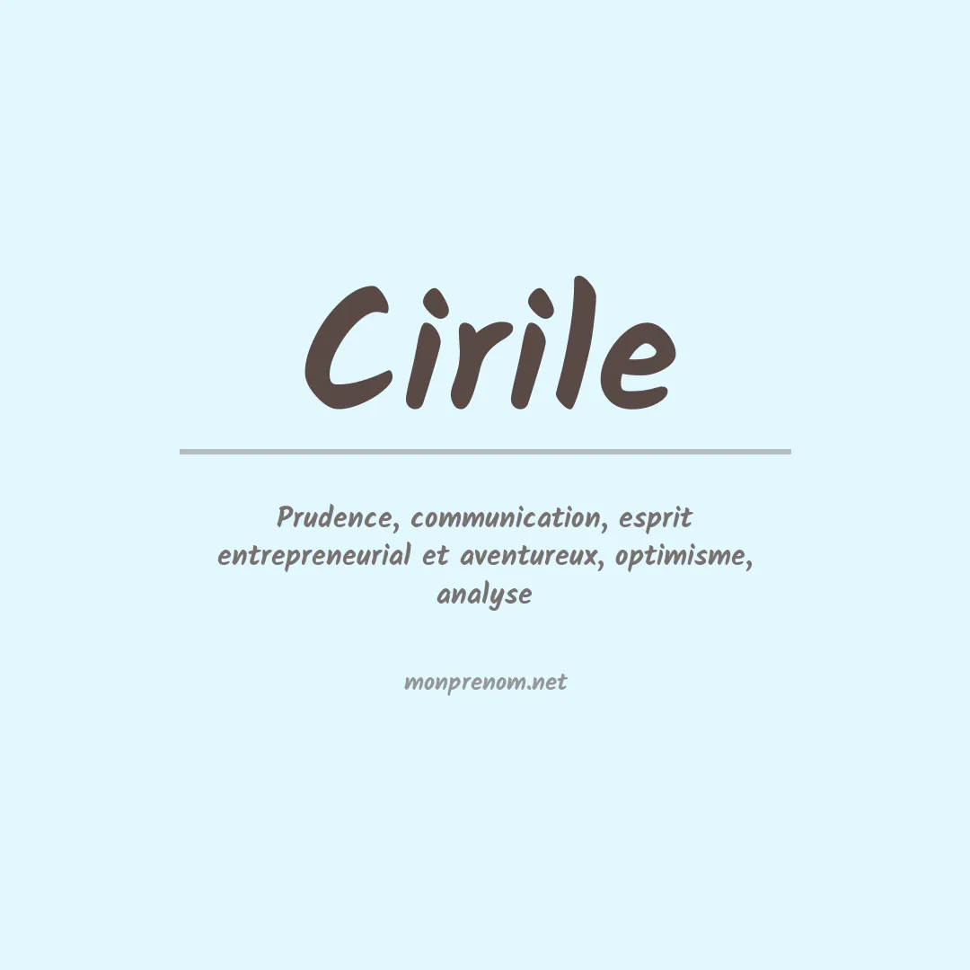 Signification du Prénom Cirile Signification du Prénom Cirile