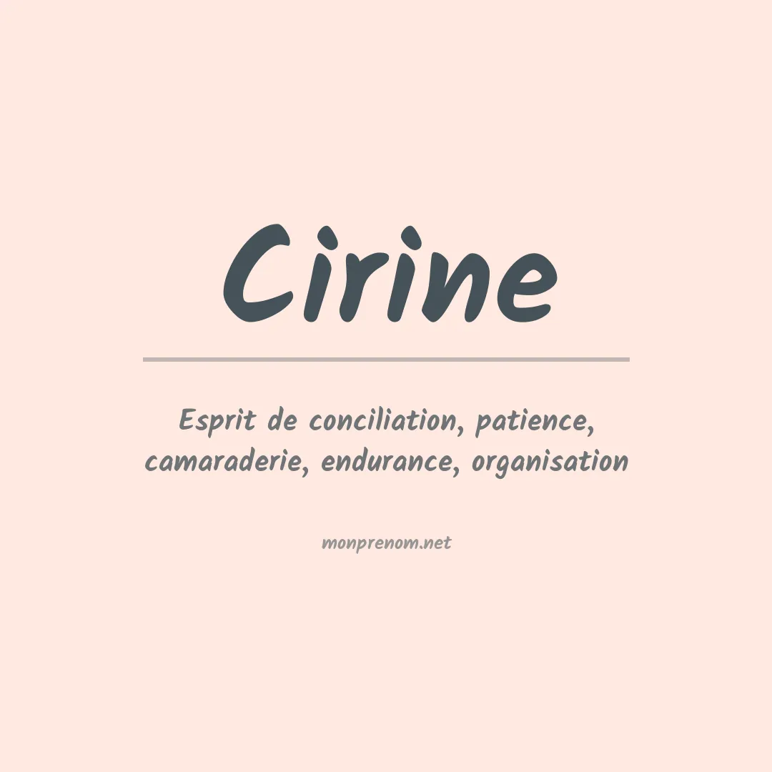 Signification du Prénom Cirine Signification du Prénom Cirine