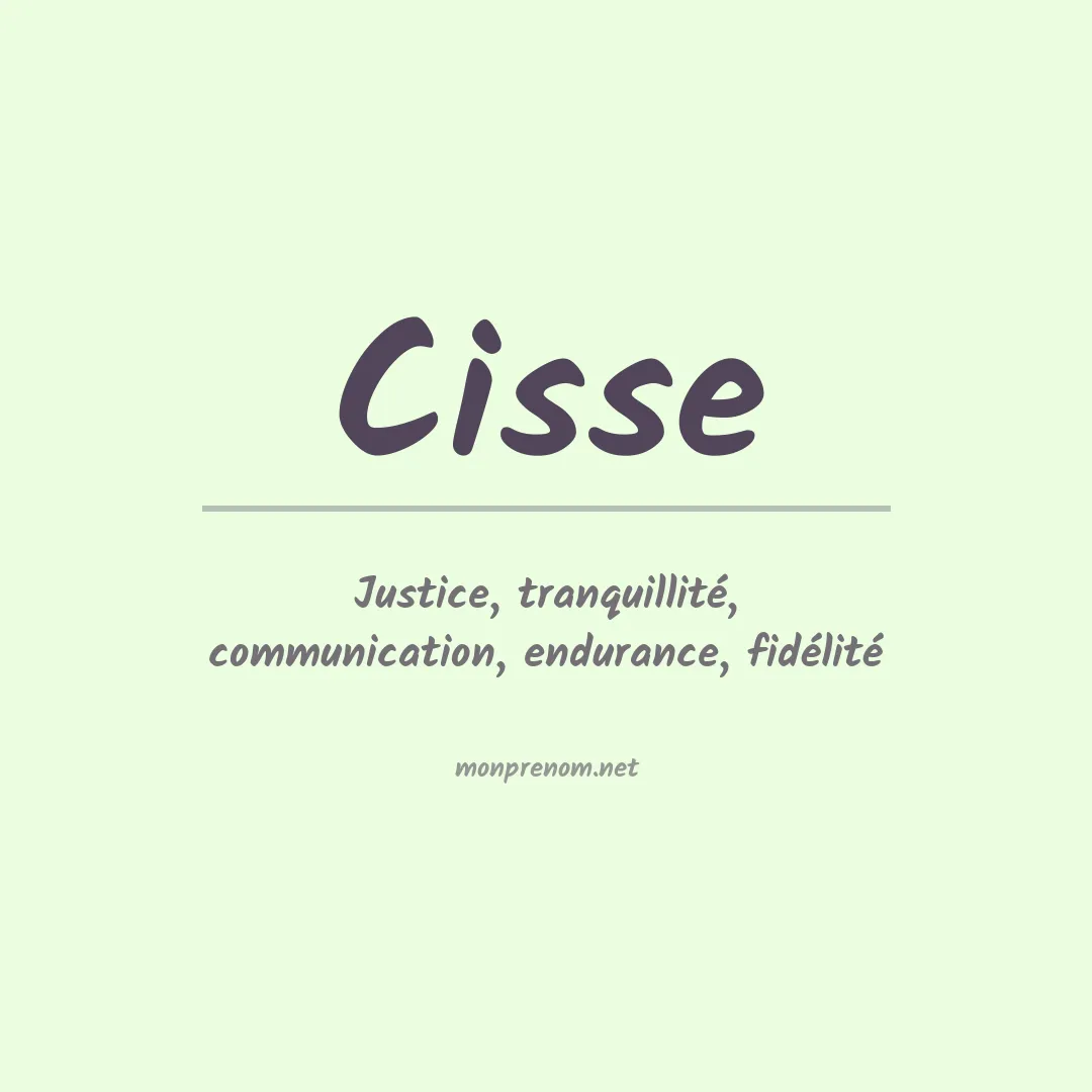 Signification du Prénom Cisse