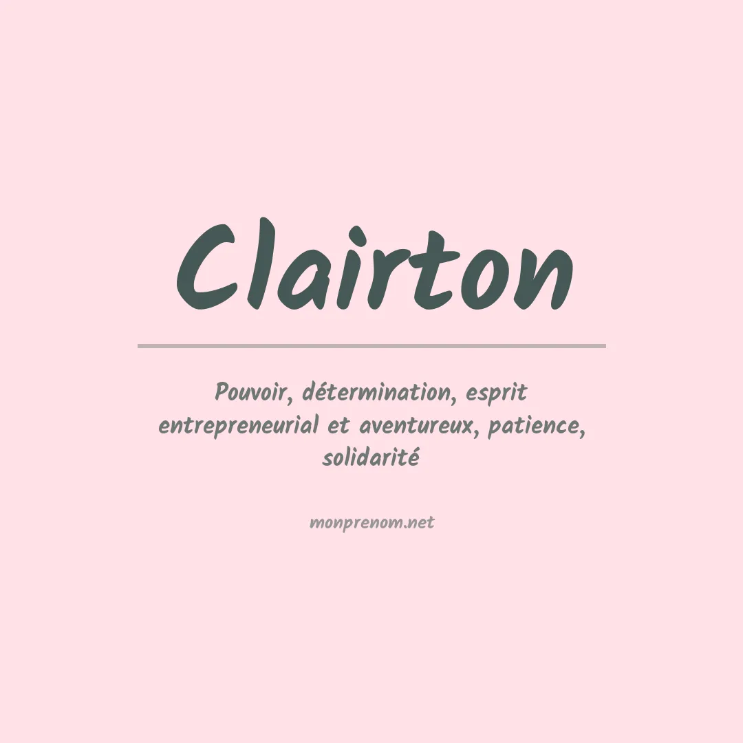 Signification du Prénom Clairton Signification du Prénom Clairton