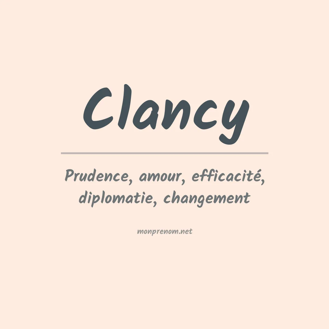 Signification du Prénom Clancy