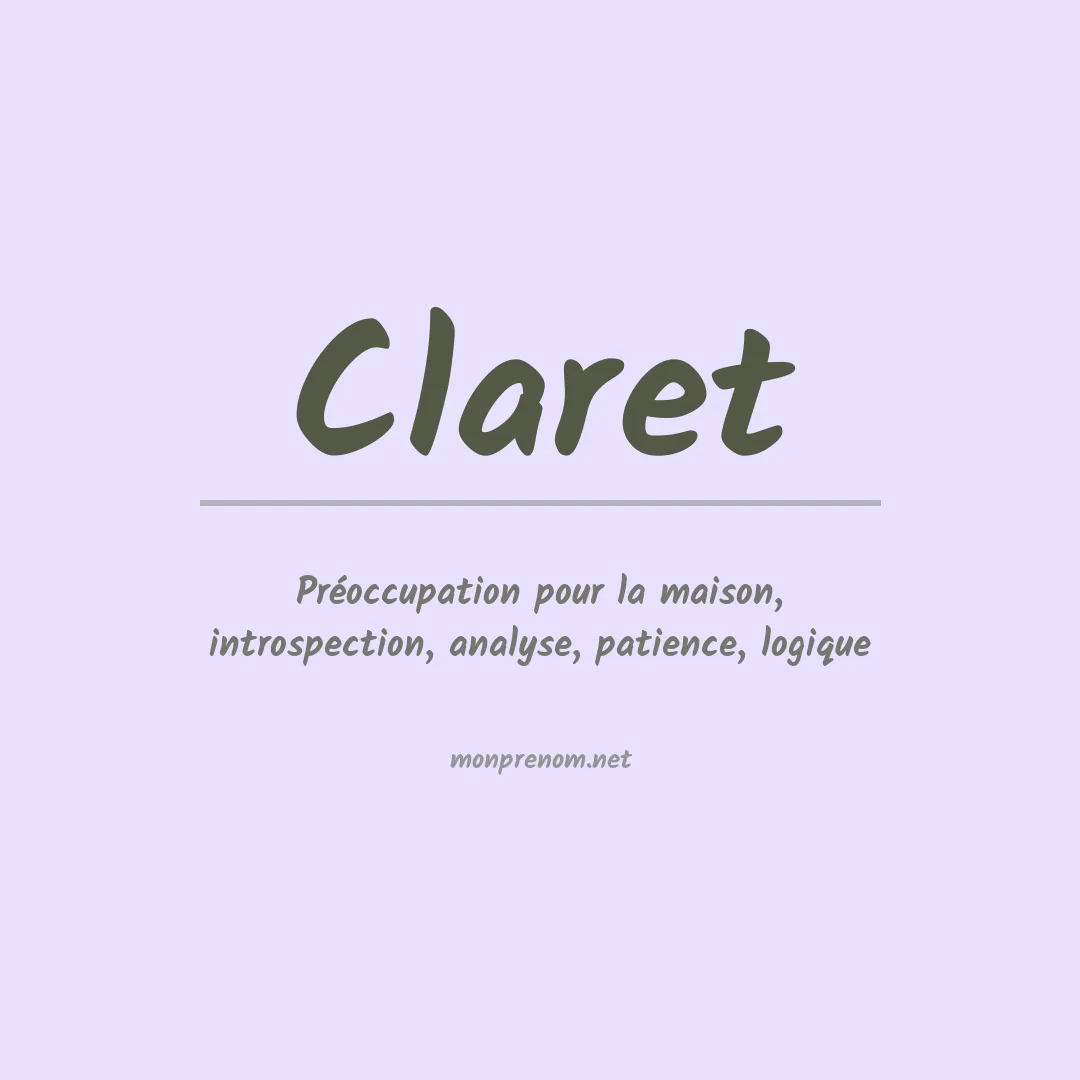 Signification du Prénom Claret