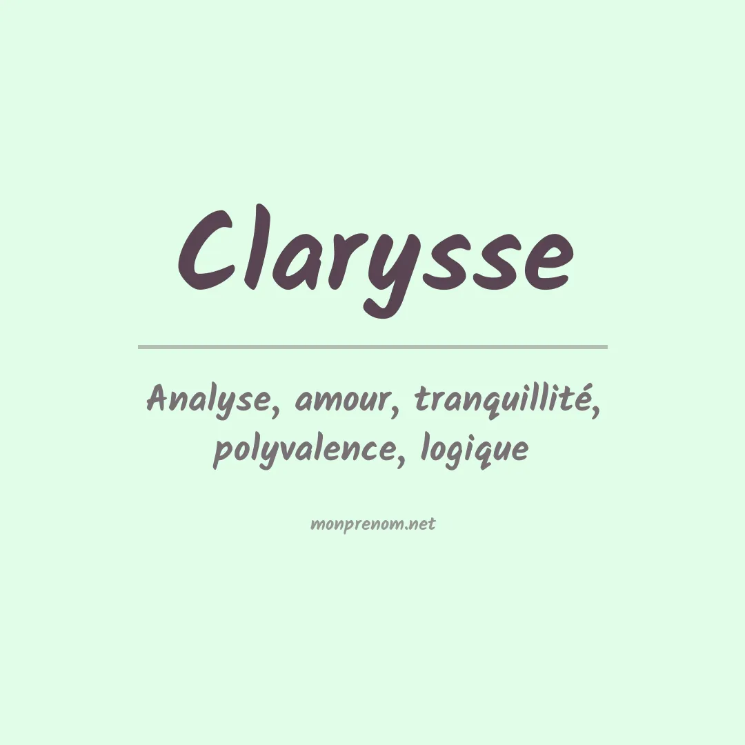 Signification du Prénom Clarysse