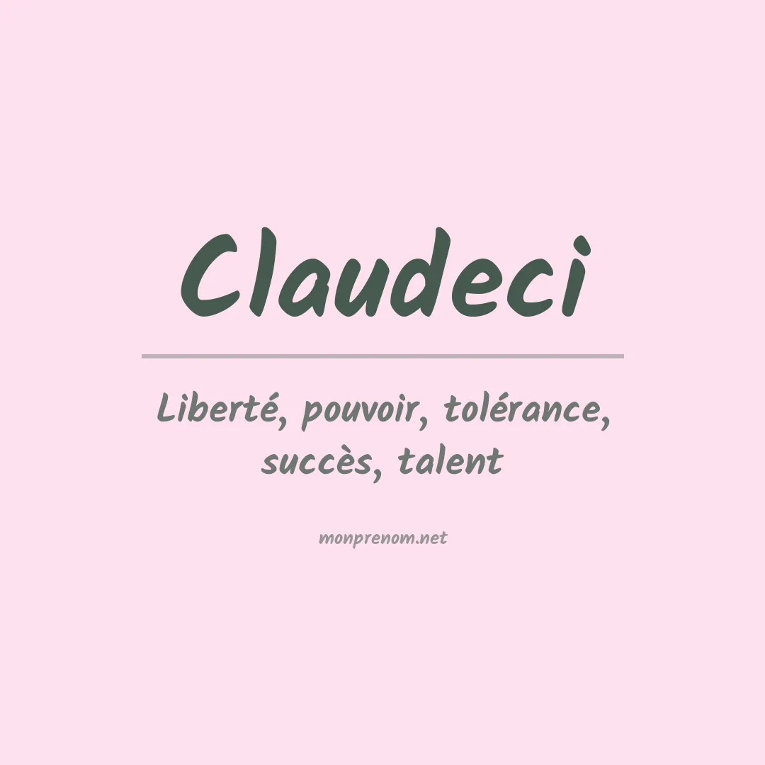 Signification du Prénom Claudeci Signification du Prénom Claudeci