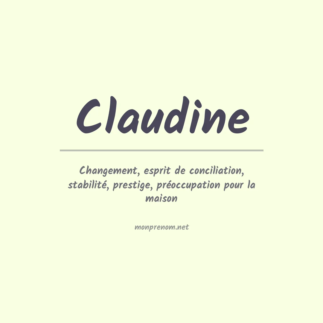 Signification du Prénom Claudine