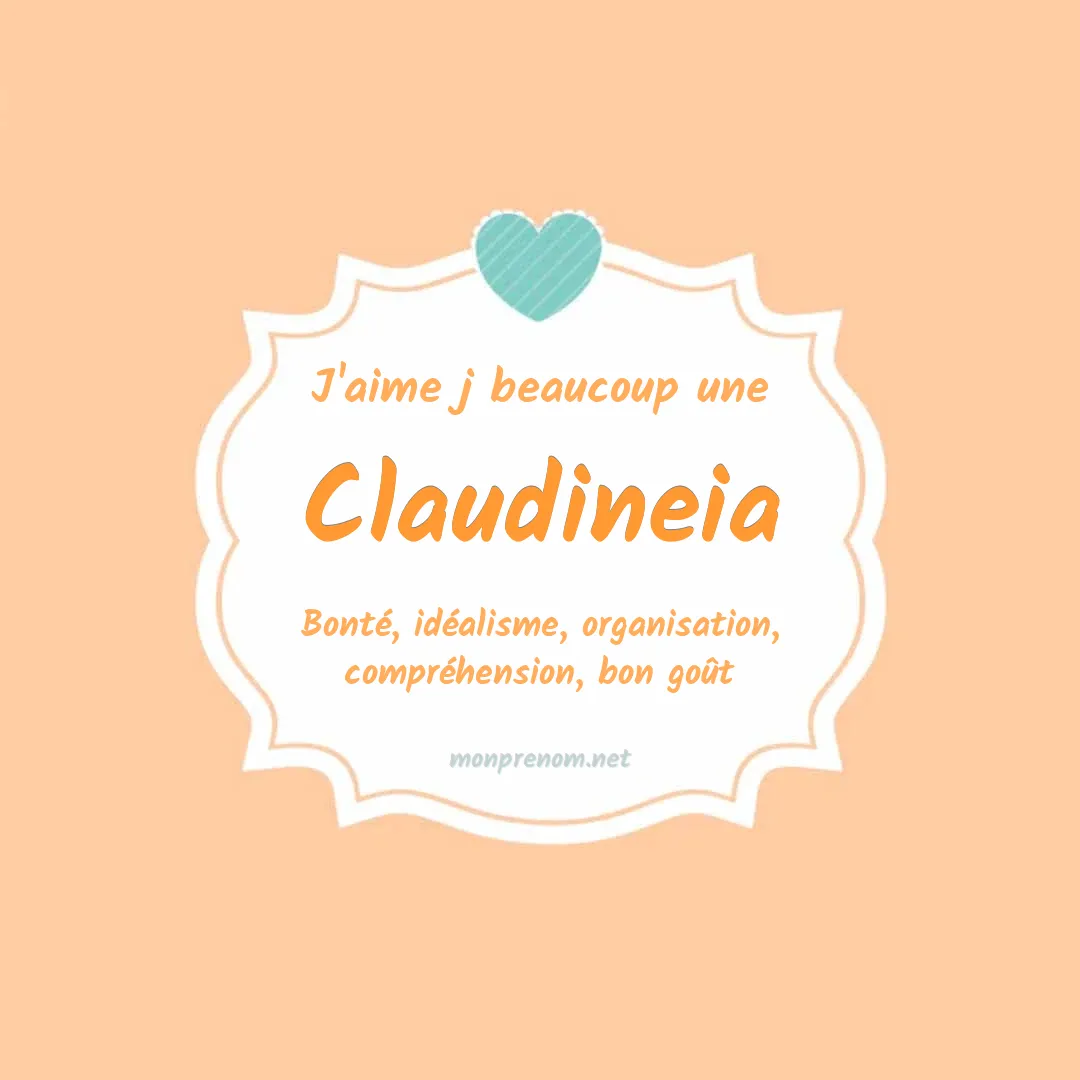 j'aime beaucoup Claudineia