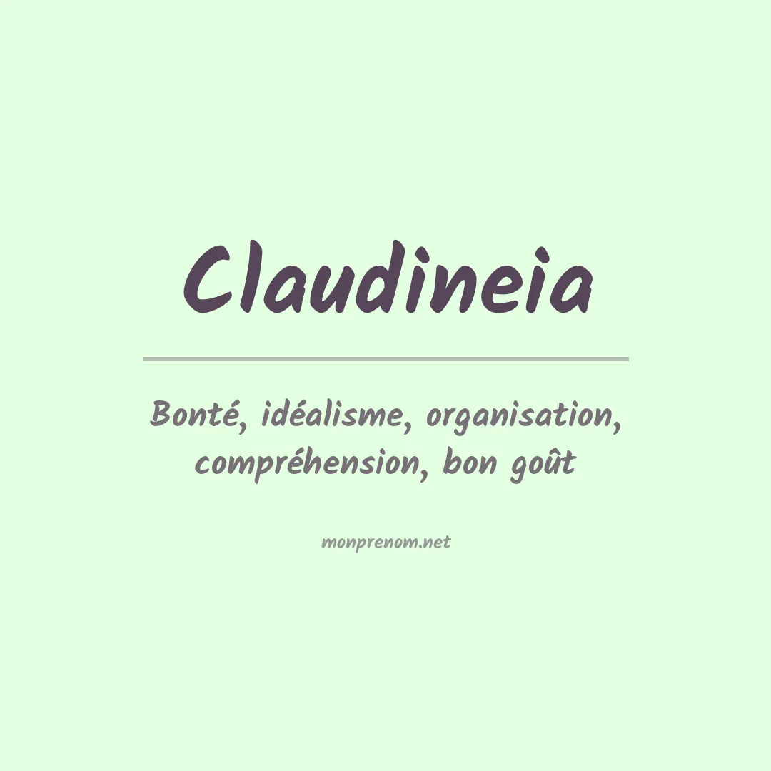 Signification du Prénom Claudineia Signification du Prénom Claudineia