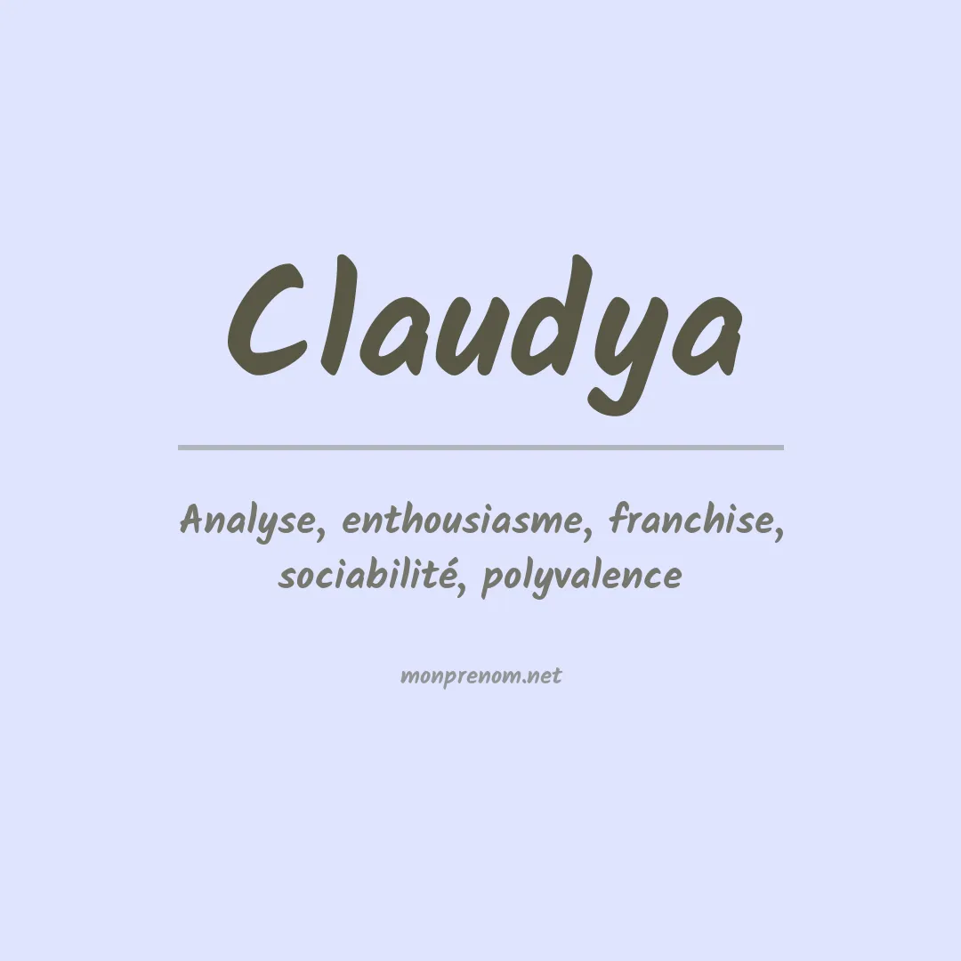 Signification du Prénom Claudya