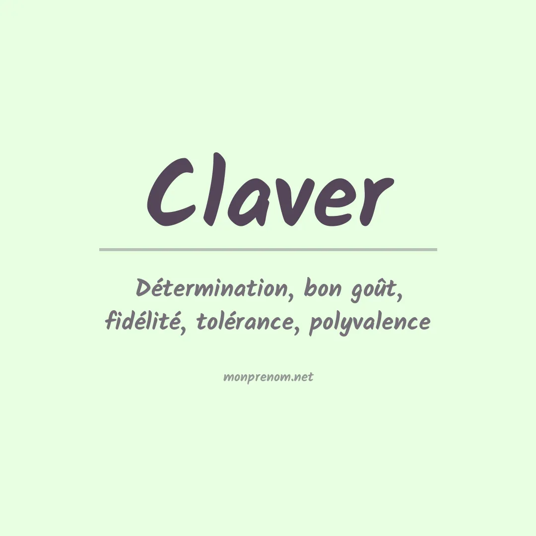 Signification du Prénom Claver