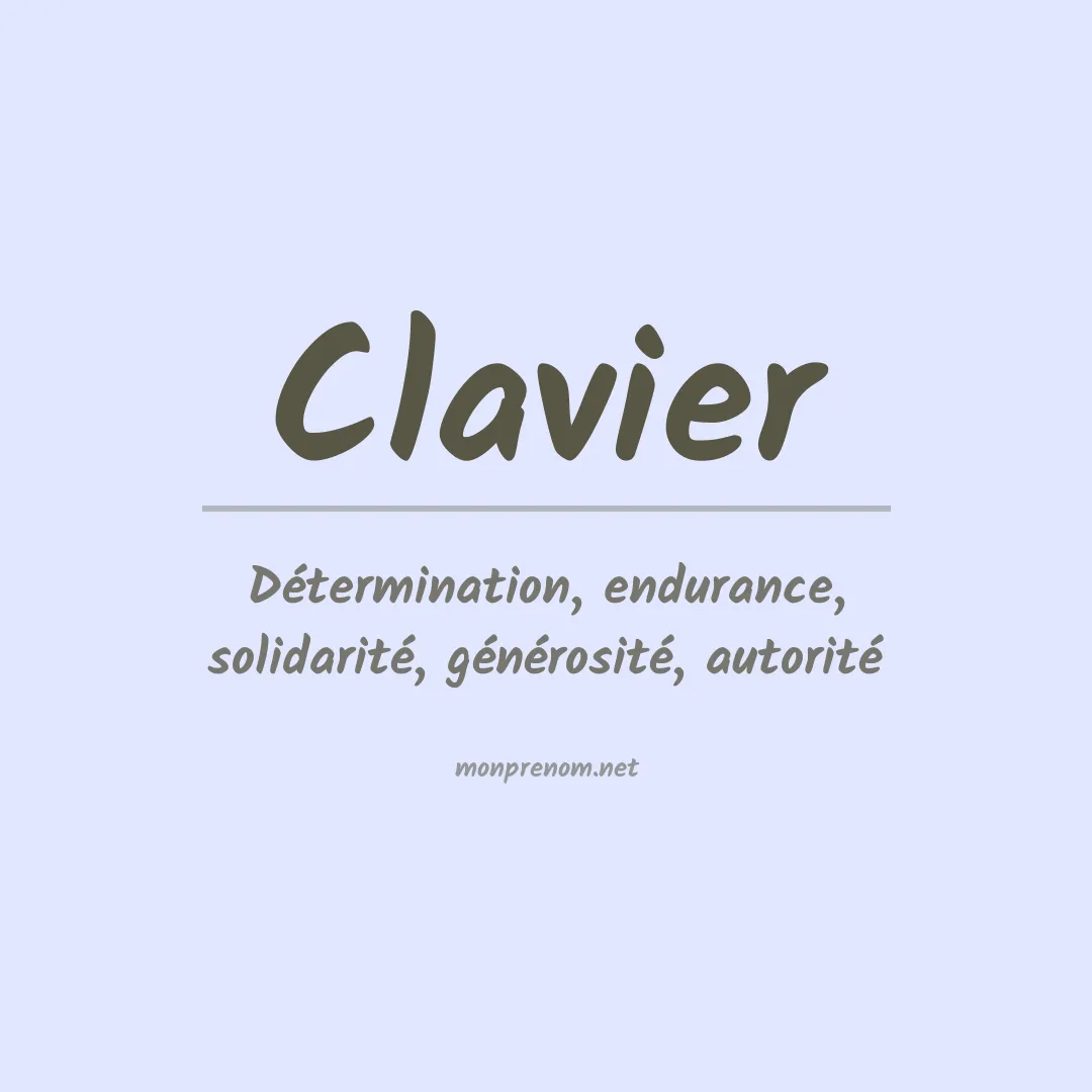 Signification du Prénom Clavier